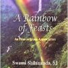 A Rainbow of Feasts by Swami Shilananda, SJ