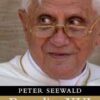 Benedict XVI: An Intimate Portrait