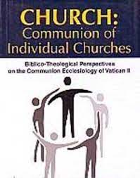 Church: Communion of Individual Churchess