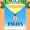 English Composition 5 Essays by A. G. Rego