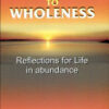 Journey To Wholeness