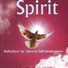 Life In The Spirit - Reflections for Genuine Self-development