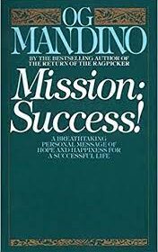 Mission Successful by Og Mandino