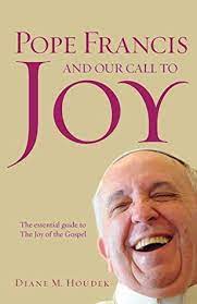 Pope Francis and our call to Joy