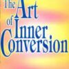 The Art of Inner Conversion by Fr. F. Antonisamy