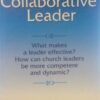 The Collaborative Leader