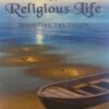 The Foundation of Religious Life Revisiting the Vision by Council of Major Superiors of Woman Religious