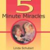 5 Minutes Miracle - Praying for People with Simplicity and Power