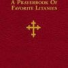 A Prayer Book of Favourite Litanies