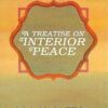 A Treatise on Interior Peace