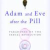 Adam and Eve - After the Pill