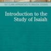 An Introduction to the Study of Isaiah