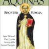 Aquinas - Shorter Suma