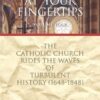 At Your Finger Tips -A History of the Roman Catholic Church until the Council of Trent Volumes 1-5