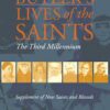 Butler's Lives of the Saints - The Third Millenium