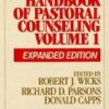 Clinical Handbook of Pastoral Counseling Volume 1