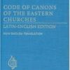 Code of Canons of the Eastern Churches - Latin-English Edition