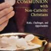 Communion With Non-Catholic Christians