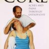 Cure - Aches and Pains Through Osteopathy