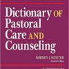 Dictionary of Pastoral Care and Counseling