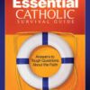 Essential Catholic Survival Guide