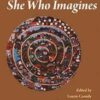 Feminist Theological Aesthetics - She who Imagines