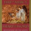 Fire of Mercy Heart of the Word