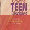 Growing Teen Disciples