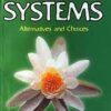 Healing Systems - Alternatives and Choices