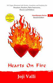 Heart on Fire - 101 Topics Illustrated with Stories, Anecdotes and Incidents