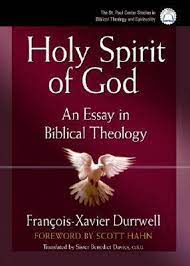 Holy Spirit of God - An Essay in Biblical Theology