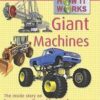 How it Works - Giant Machines