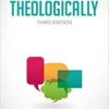 How to Think Theologically