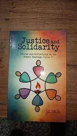 Justice and Solidarity: Stories and Reflections on the Gospel Readings (Cycle C)