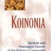 Koinonia - Spiritual and Theological Growth of the Religious Community