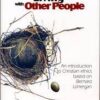 Living with Other People - An Introduction to Christian Ethics based on Bernard Lonergan