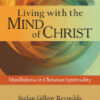 Living with the Mind of Christ