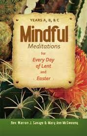 Mindful Meditations for Every Day of Lent and Easter