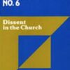 Moral Theology No.6 - Dissent in the Church