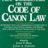 New Commentary on the Code of Canon Law Study Edition