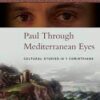 Paul Through Mediterranean Eyes