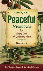 Peaceful Meditations for Every Day in Ordinary Time week 1-9