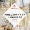 Philosophy of Language - Key Thinkers