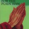 Prayers for the Plain Man