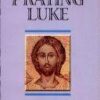 Praying Luke by John Reily