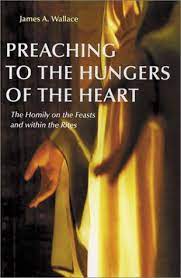 Preaching to the Hungers of the Heart