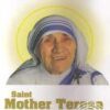 Saint Mother Teresa - A Symphony to God's Glory