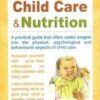 Speaking of Child care and Nutrition