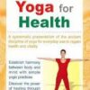 Speaking of Yoga for Health