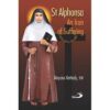 St Alphonsa - An Icon of Suffering